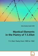 Mystical Elements in the Poetry of T.S.Eliot