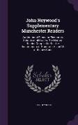 John Heywood's Supplementary Manchester Readers: An Additional Series for Elementary Schools of All Grades. the Historic Reader: Compiled to Suit the