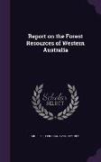 Report on the Forest Resources of Western Australia