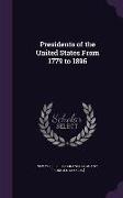 Presidents of the United States from 1779 to 1896