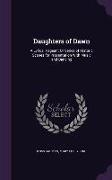 Daughters of Dawn: A Lyrical Pageant or Series of Historic Scenes for Presentation with Music and Dancing