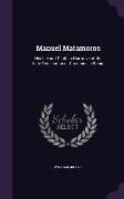 Manuel Matamoros: His Life and Death, A Narrative of the Late Persecution of Christians in Spain