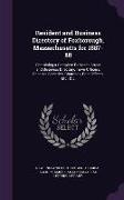 Resident and Business Directory of Foxborough, Massachusetts for 1887-88: Containing a Complete Resident, Street and Business Directory, Town Officers