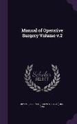 Manual of Operative Surgery Volume V.2