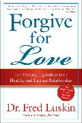 Forgive for Love