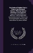 The Battle of Flodden Field, A Poem of the Sixteenth Century. with the Various Readings of the Different Copies, Historical Notes, a Glossary, and an