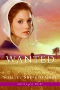 Wanted (Sisters of the Heart, Book 2)