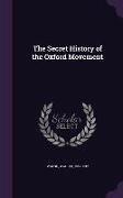 The Secret History of the Oxford Movement