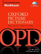 Oxford Picture Dictionary Second Edition: Low-Intermediate Workbook