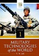 Military Technologies of the World [2 volumes]