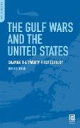 The Gulf Wars and the United States
