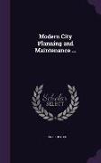 Modern City Planning and Maintenance