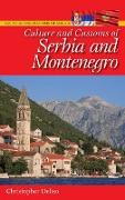 Culture and Customs of Serbia and Montenegro