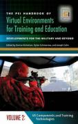 The Psi Handbook of Virtual Environments for Training and Education [3 Volumes]: Developments for the Military and Beyond