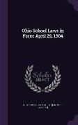 Ohio School Laws in Force April 25, 1904