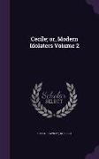 Cecile, Or, Modern Idolaters Volume 2