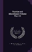 Facetiae and Miscellanies Volume Pts.1-13