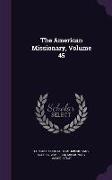 The American Missionary, Volume 45