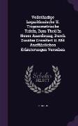 Vollständige Logarithmische U. Trigonometrische Tafeln, Zum Theil In Neuer Anordnung, Durch Zusätze Erweitert U. Mit Ausführlichen Erläuterungen Verse