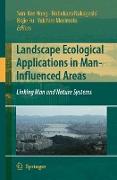 Landscape Ecological Applications in Man-Influenced Areas