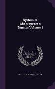 System of Shakespeare's Dramas Volume 1