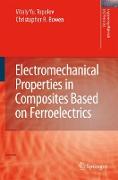 Electromechanical Properties in Composites Based on Ferroelectrics