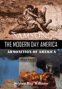 Samson The Modern Day America