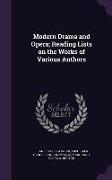 Modern Drama and Opera, Reading Lists on the Works of Various Authors