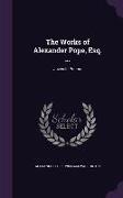 The Works of Alexander Pope, Esq. ...: Juvenile Poems