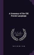 A Grammar of the Old Friesic Language