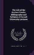 The Life of the Ancient Greeks. Bibliography and Syllabus of Cornell University Lectures