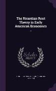 The Ricardian Rent Theory in Early American Economics