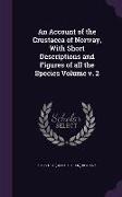 An Account of the Crustacea of Norway, with Short Descriptions and Figures of All the Species Volume V. 2