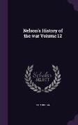 Nelson's History of the War Volume 12