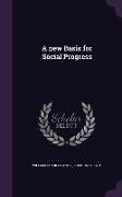 A New Basis for Social Progress