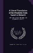 A Literal Translation of the Prophets from Isaiah to Malachi: With Notes, Critical, Philological, and Explanatory Volume V.2