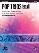 Pop Trios for All: Tenor Saxophone, Level 1-4: Playable on Any Three Instruments or Any Number of Instruments in Ensemble