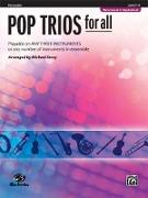 Pop Trios for All: Percussion, Level 1-4: Playable on Any Three Instruments or Any Number of Instruments in Ensemble