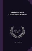 Selections from Latin Classic Authors