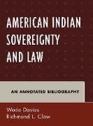 American Indian Sovereignty and Law