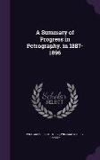 A Summary of Progress in Petrography. in 1887-1896