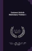 Eminent British Statesmen Volume 1