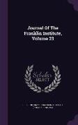 Journal of the Franklin Institute, Volume 23