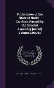 Public Laws of the State of North-Carolina, Passed by the General Assembly [Serial] Volume 1864/65