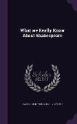 What We Really Know about Shakespeare