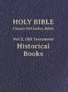 Classic Orthodox Bible, Vol 2, Old Testament Historical Books
