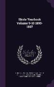 Skule Yearbook Volume 9-10 1895-1897