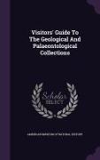 Visitors' Guide to the Geological and Palaeontological Collections