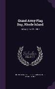 Grand Army Flag Day, Rhode Island: February Twelfth, 1909