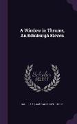 A Window in Thrums, an Edinburgh Eleven